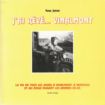 J'ai rêvé... Vinalmont