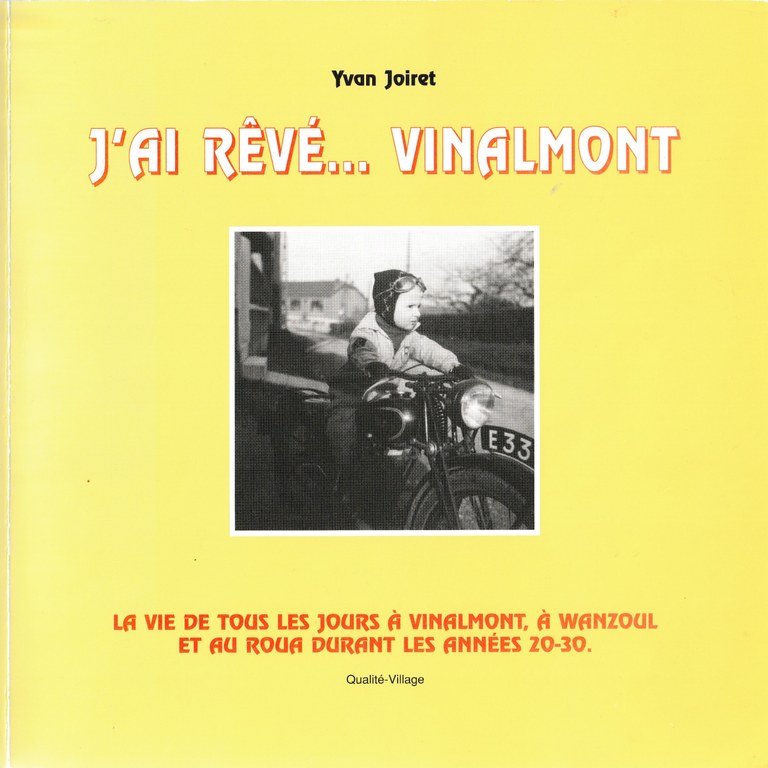 J'ai rêvé... Vinalmont