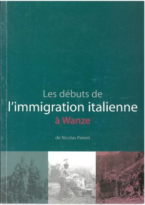 Les débuts de l’immigration italienne à Wanze