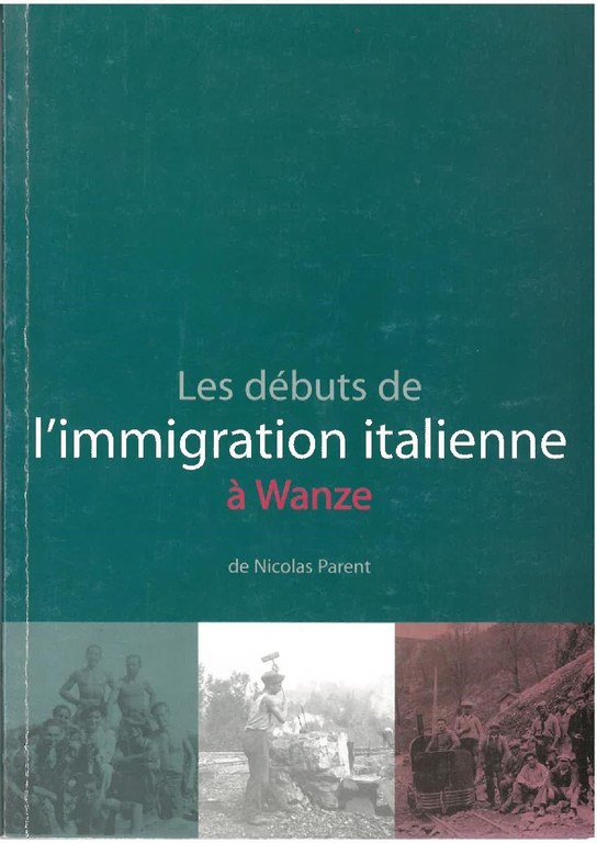 Les débuts de l’immigration italienne à Wanze