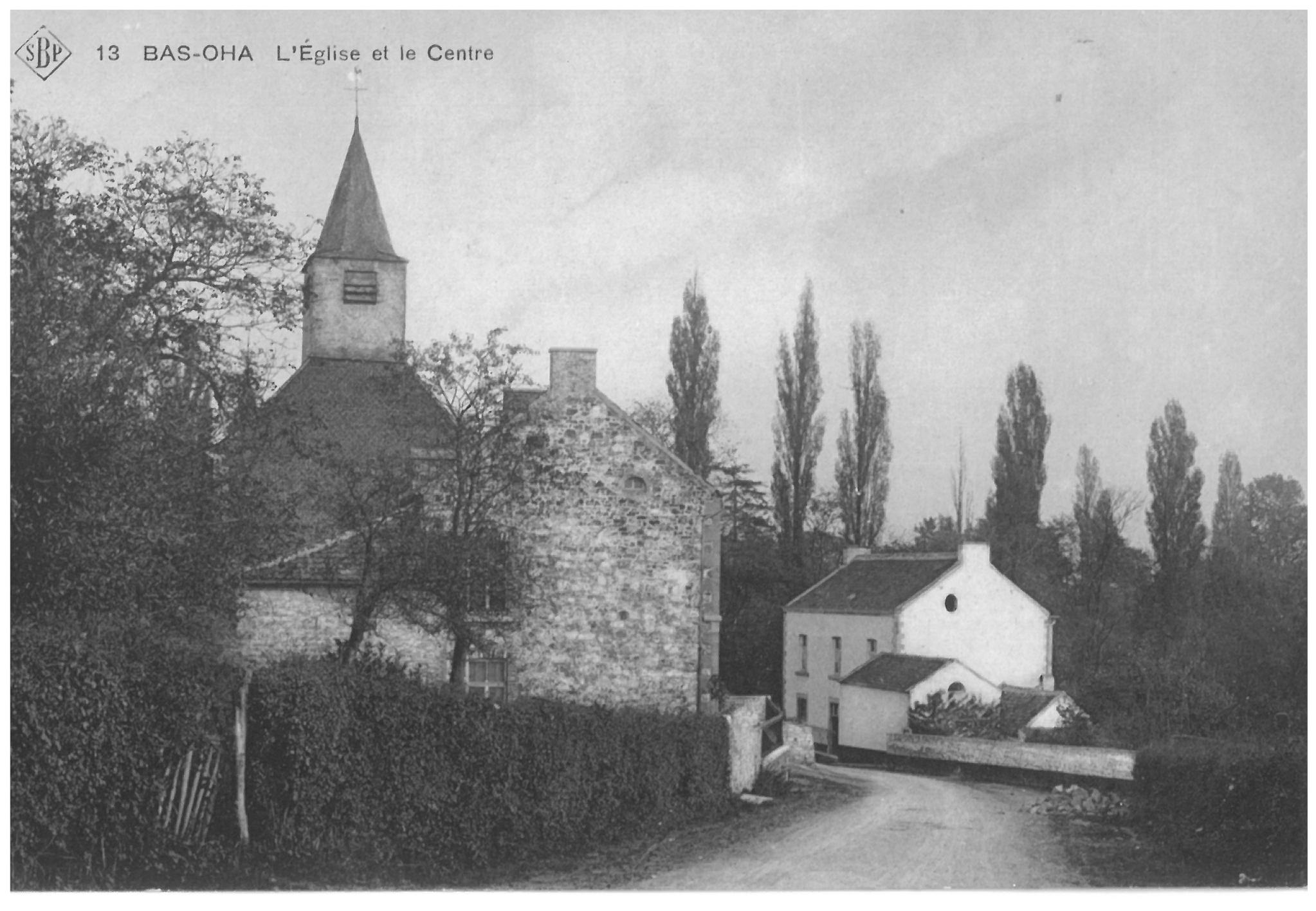 Ancienne église de Bas-Oha, Saint Lambert,  et maison du Dr J-L Legrand